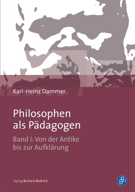 Philosophen als Pädagogen - Karl-Heinz Dammer