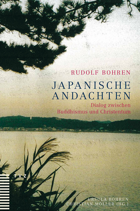Japanische Andachten - Rudolf Bohren