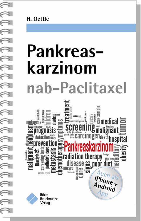Pankreaskarzinom nab-Paclitaxel - Helmut Oettle