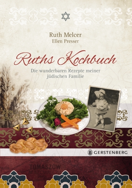 Ruths Kochbuch - Ruth Melcer, Ellen Presser