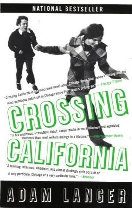 Crossing California - Langer Adam