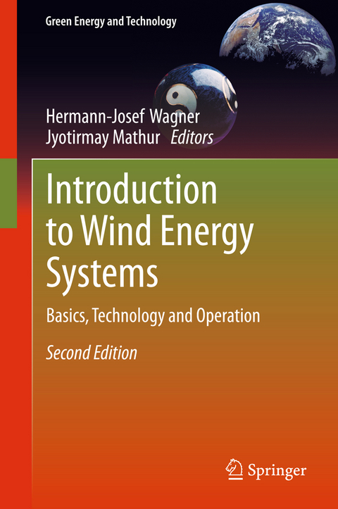 Introduction to Wind Energy Systems - Hermann-Josef Wagner, Jyotirmay Mathur