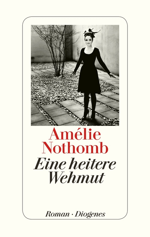 Eine heitere Wehmut - Amélie Nothomb