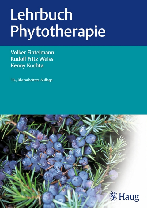 Lehrbuch Phytotherapie - Volker Fintelmann, Kenny Kuchta