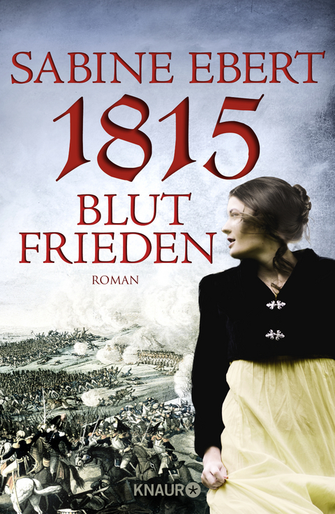 1815 - Blutfrieden - Sabine Ebert