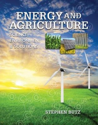 Energy and Agriculture - Stephen Butz