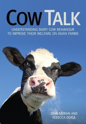 Cow Talk - John Moran, Rebecca Doyle