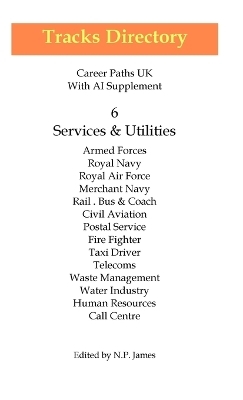 Services and Utilities - N. P. James, J. Barber, S. James