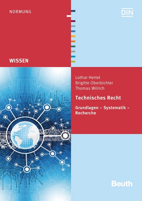 Technisches Recht - Lothar Hertel, Brigitte Oberbichler, Thomas Wilrich