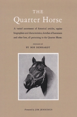The Quarter Horse - Robert Denhardt