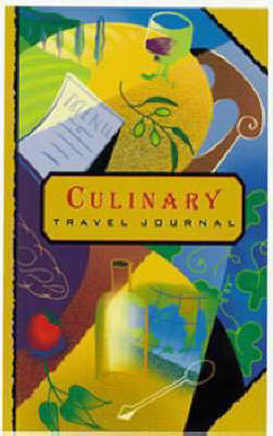 Culinary Travel Journal -  The Ten Speed Press