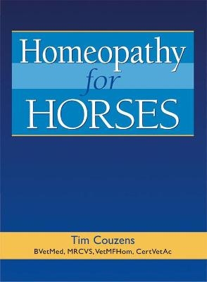 Homeopathy for Horses - Tim Couzens