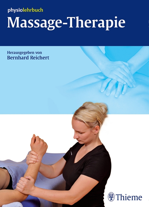 Massage-Therapie - Bernhard Reichert, Martina Fasolino