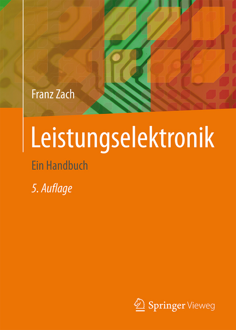 Leistungselektronik - Franz Zach