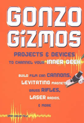 Gonzo Gizmos - Simon Quellen Field