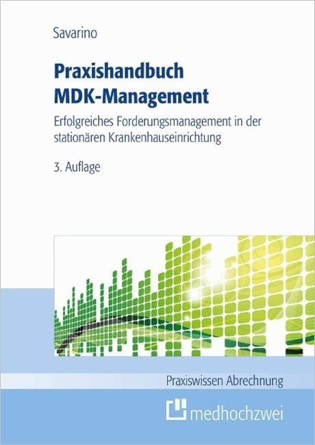 Praxishandbuch MDK-Management - Jan Savarino