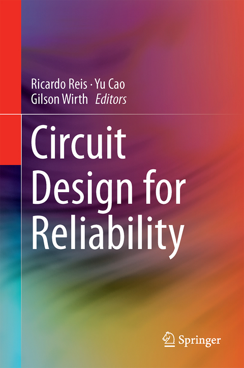 Circuit Design for Reliability - 