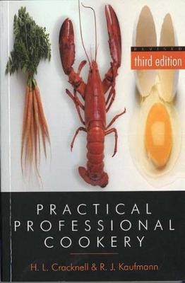 Practical Professional Cookery - H. Cracknell, R. J. Kaufmann