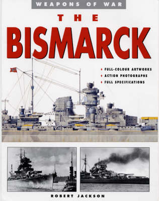 "Bismarck" - Robert Jackson