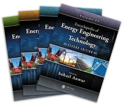 Encyclopedia of Energy Engineering and Technology - Four Volume Set (Print) - 