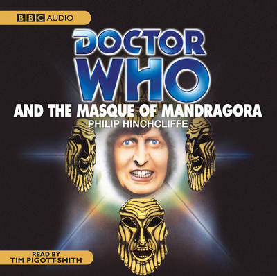 "Doctor Who" and the Masque of Mandragora - Philip Hinchcliffe