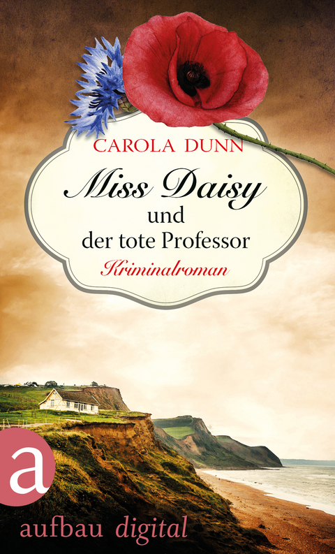 Miss Daisy und der tote Professor - Carola Dunn
