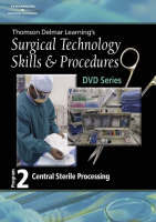 Surgical Technology Skills and Procedures, Program Two - Cengage Learning Delmar