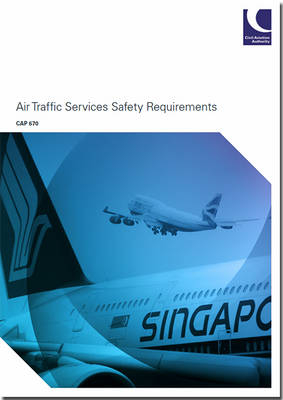 Air traffic services safety requirements -  Civil Aviation Authority