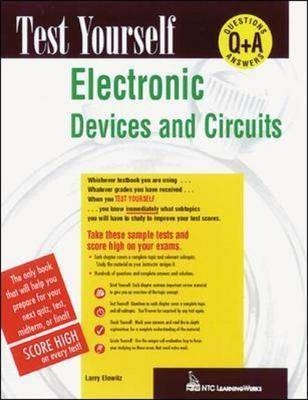 Test Yourself: Electronic Devices and Circuits - Larry Elowitz