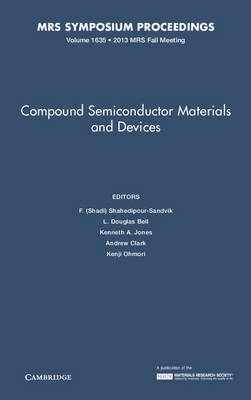 Compound Semiconductor Materials and Devices: Volume 1635 - 