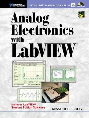 Analog Electronics with LabVIEW - Kenneth L. Ashley