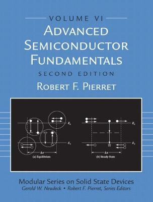 Advanced Semiconductor Fundamentals - Robert Pierret
