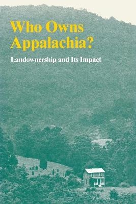 Who Owns Appalachia? -  Appalachian Land Ownership Task Force