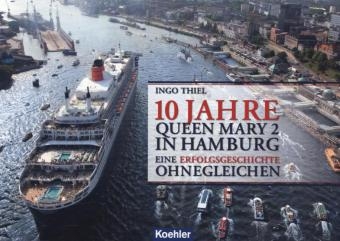 10 Jahre QUEEN MARY 2 in Hamburg - Ingo Thiel