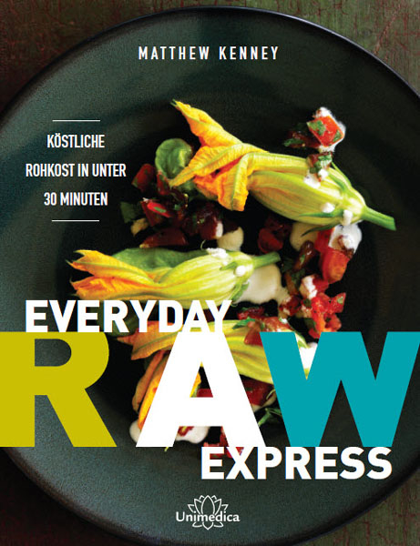 Everyday Raw Express - Matthew Kenney