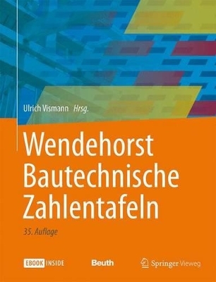 Wendehorst Bautechnische Zahlentafeln - 