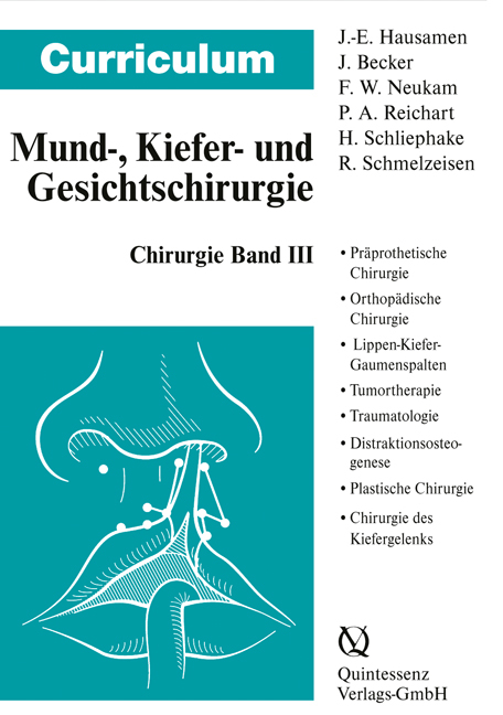 Curriculum Chirurgie / Curriculum Chirurgie - F. W. Neukam, J.- E. Hausamen, H. Schliephake, P. A. Reichart, J. Becker