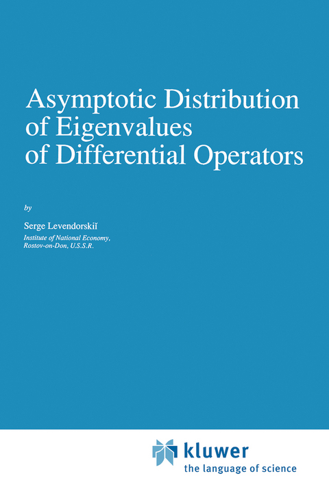 Asymptotic Distribution of Eigenvalues of Differential Operators - Serge Levendorskii