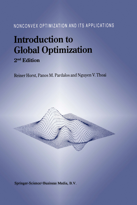 Introduction to Global Optimization - R. Horst, Panos M. Pardalos,  Nguyen Van Thoai