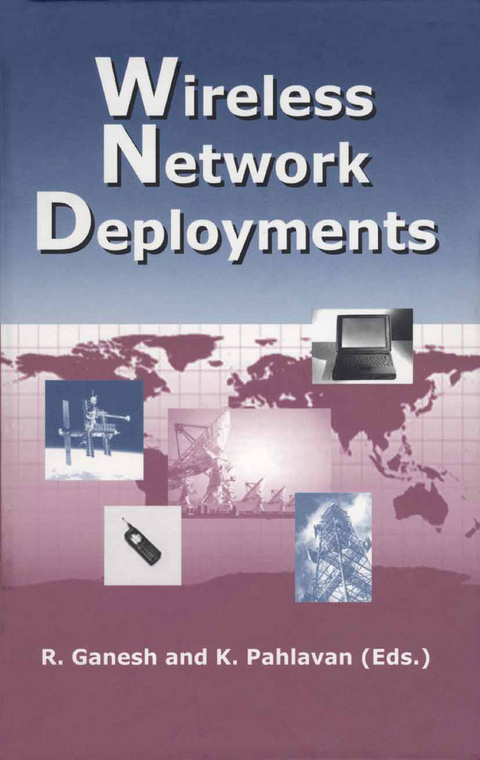 Wireless Network Deployments - 