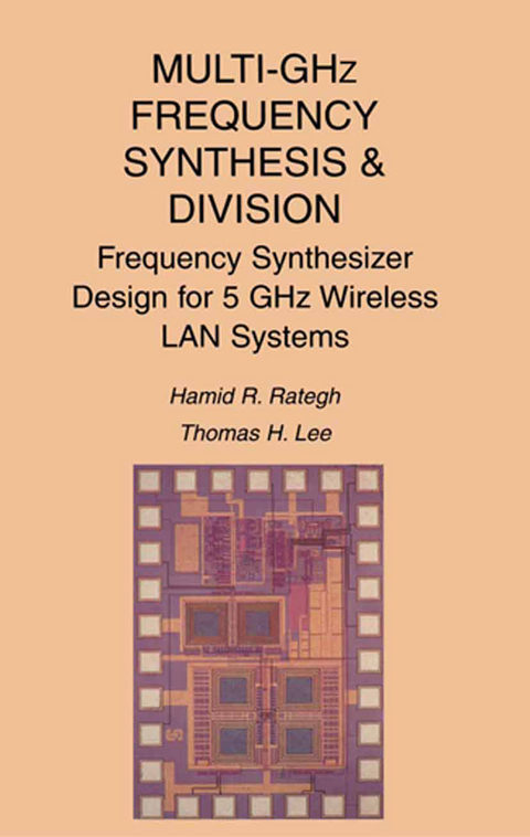 Multi-GHz Frequency Synthesis & Division - Hamid R. Rategh, Thomas H. Lee