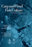 Carp and Pond Fish Culture - László Horváth, Gizella Tamas, Chris Seagrave