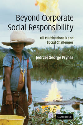 Beyond Corporate Social Responsibility - Jedrzej George Frynas