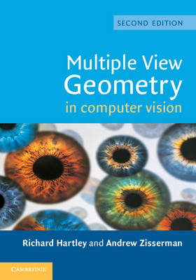 Multiple View Geometry in Computer Vision - Richard Hartley, Andrew Zisserman