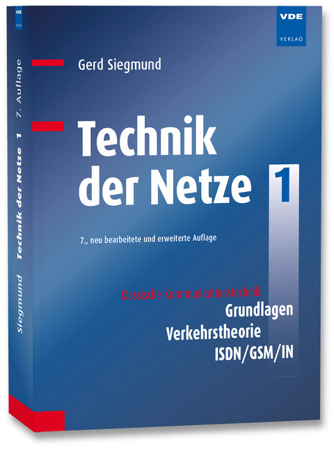 Technik der Netze 1 - Gerd Siegmund