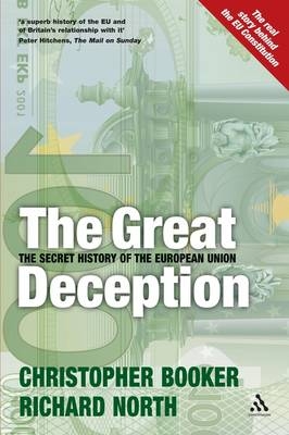 Great Deception -  Booker Christopher Booker,  North Richard North