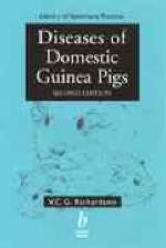 Diseases of Domestic Guinea Pigs - Virginia C. G. Richardson
