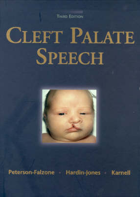 Cleft Palate Speech - Sally J. Peterson-Falzone, Mary A. Hardin-Jones, Michael P. Karnell