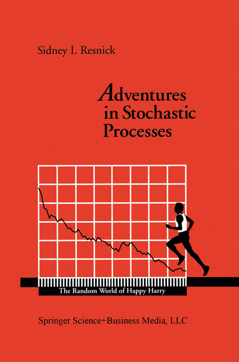 Adventures in Stochastic Processes - Sidney I. Resnick