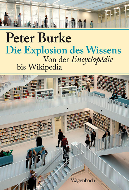 Die Explosion des Wissens - Peter Burke